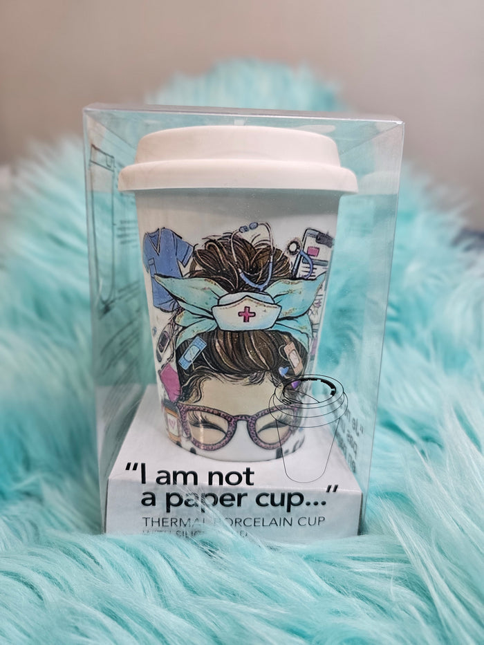 I'm not a paper cup Nurse life coffee tumbler