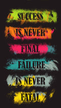 Success is never final, failure is never fatal -  DTF TRANSFER Prints